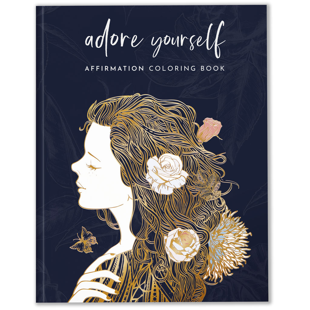 Coloring Book - Adore Yourself